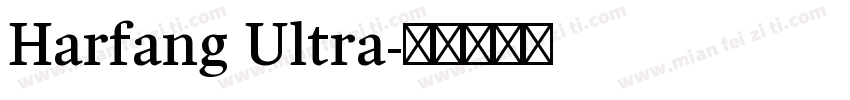 Harfang Ultra字体转换